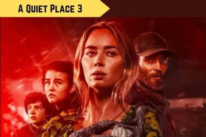 A Quiet Place 3 release movie poster with eerie atmosphere and suspenseful tone.